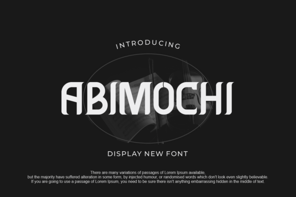 Abimochi: A Unique Fancy Display Font for Editorial Design