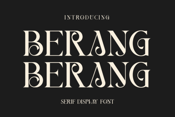 Berang Berang: A Modern Display Font for Chic Branding