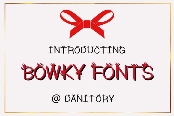 Bowky Display Font for Sweet Crafts and Gift Labels