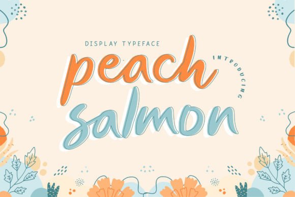 Peach Salmon Font Review: A Timeless Display Choice