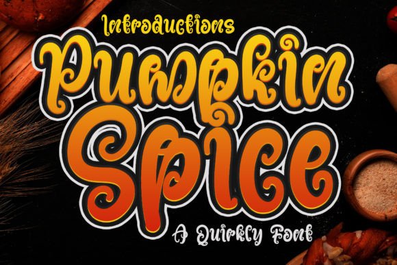 Pumpkin Spice: A Magical Display Font for Seasonal Branding