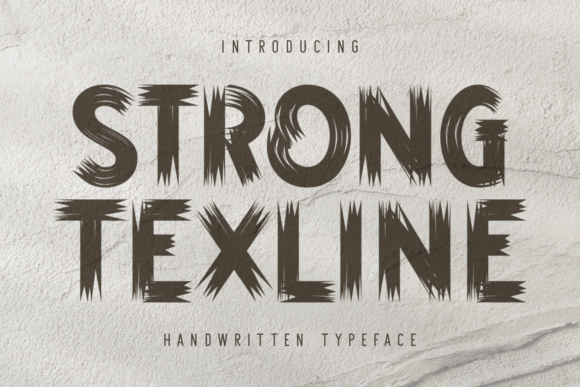 Strong Texline Handwritten Display Font for Digital Branding