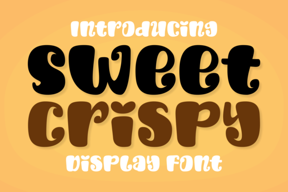 Sweet Crispy Font Review: A Joyful Display Choice